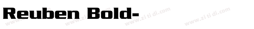 Reuben Bold字体转换